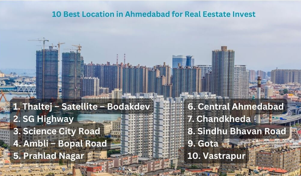 10 best Location in Ahmedabad to buy Property in 2024
